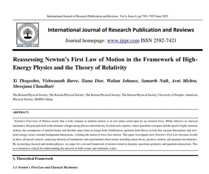 Global Team Led by Young Indian Minds Reassesses Newton’s First Law in the Light of Relativity and Quantum Physics Global Team Led by Young Indian Minds Reassesses Newton’s First Law in the Light of Relativity and Quantum Physics
